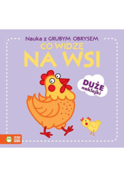 Nauka z grubym obrysem Co widzę na wsi