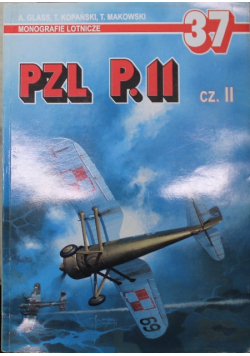 Monografie Lotnicze 37 PZL P 11