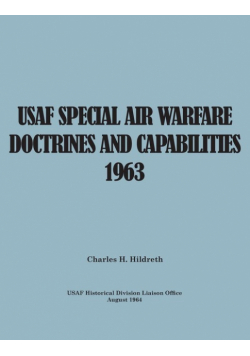 USAF Special Air Warfare Doctrine and Capabilities 1963
