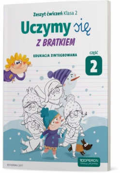 Uczymy się z Bratkiem 2 Zeszyt ćwiczeń cz.2 OPERON