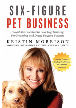 Six-Figure Pet Business