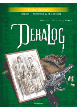 Dekalog T.III Mściciel/Wymiana