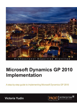 Microsoft Dynamics GP 2010 Implementation
