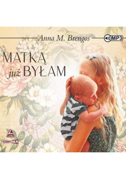 Matką już byłam audiobook