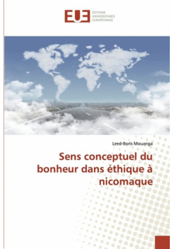 Sens conceptuel du bonheur dans éthique à nicomaque
