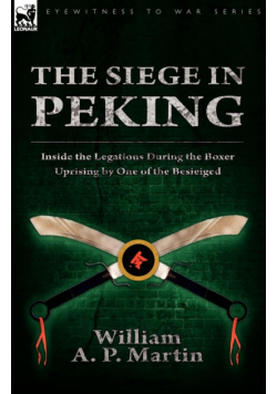 The Siege in Peking
