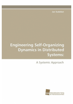 Engineering Self-Organizing Dynamics in Distributed Systems