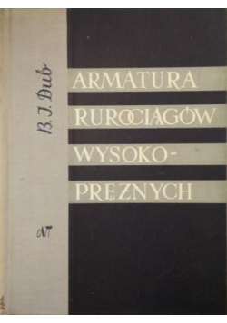 Armatura rurociągów wysokoprężnych