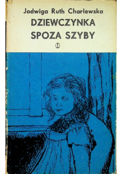 Dziewczynka spoza szyby