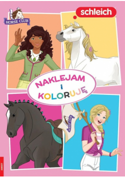 Schleich Horse Club Naklejam i Koloruję