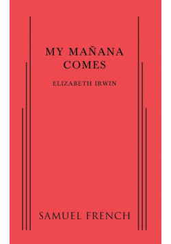 My Manana Comes
