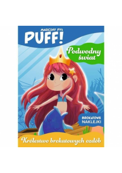 PUFF! Magiczny pył. Podwodny świat