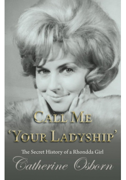 Call Me 'Your Ladyship'