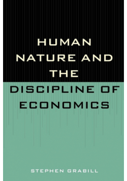Human Nature and the Discipline of Economics