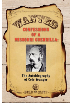 Confessions of a Missouri Guerrilla