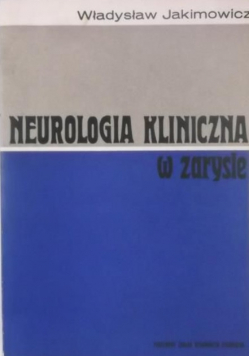 Neurologia Kliniczna w zarysie