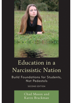 Education in a Narcissistic Nation