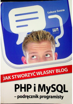 Jak stworzyć własny blog PHP i MySQL