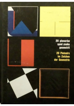 20 plenerów spod znaku geometrii