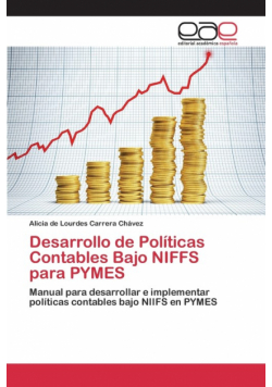 Desarrollo de Políticas Contables Bajo NIFFS para PYMES