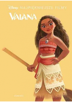 Vaiana Najpiękniejsze filmy