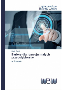 Bariery dla rozwoju małych przedsiębiorstw
