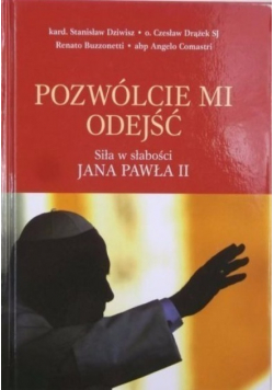 Pozwólcie mi odejść