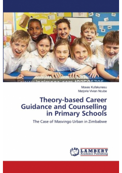 Theory-based Career Guidance and Counselling in Primary Schools