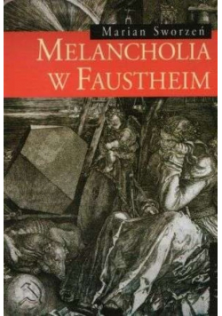 Melancholia w Faustheim