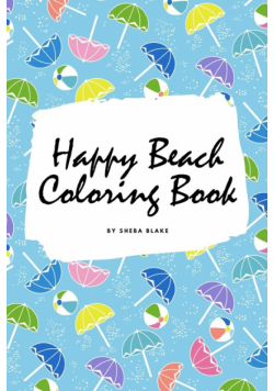 Happy Beach Coloring Book for Children (6x9 Coloring Book / Activity Book)