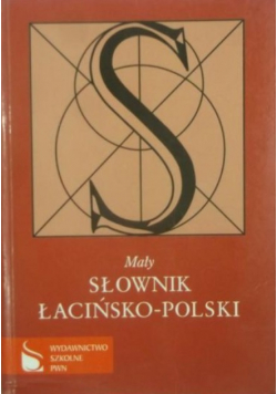 Mały słownik Łacińsko Polski