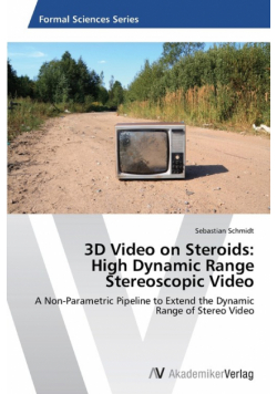 3D Video on Steroids