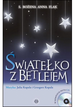 Światełko z Betlejem + CD
