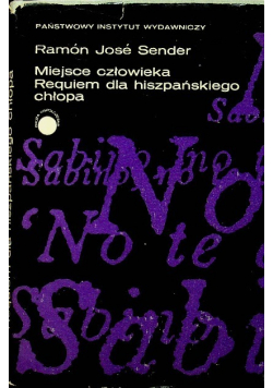 Miejsce człowieka Requiem dla hiszpańskiego chłopa