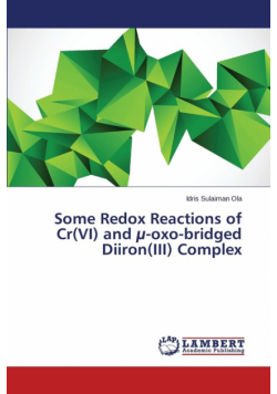 Some Redox Reactions of Cr(VI) and µ-oxo-bridged Diiron(III) Complex