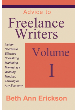 Advice to Freelance Writers