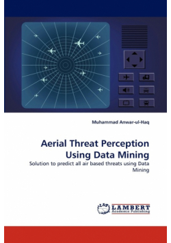 Aerial Threat Perception Using Data Mining