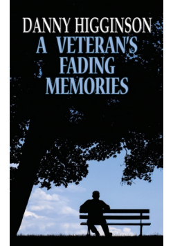 A Veteran's Fading Memories