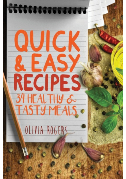 Quick and Easy Recipes