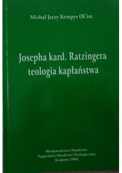 Josepha kard Ratzingera teologia kapłaństwa