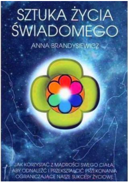 Sztuka życia świadomego