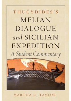 Thucydides's Melian Dialogue and Sicilian Expedition