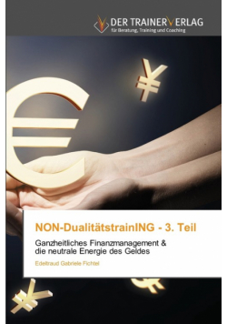 NON-DualitätstrainING - 3. Teil
