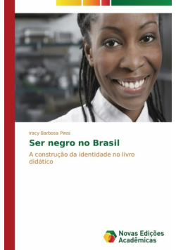 Ser negro no Brasil