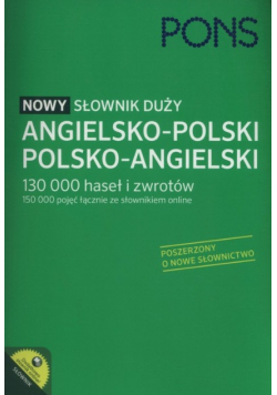 PONS Nowy słownik duży angielsko - polski polsko - angielski