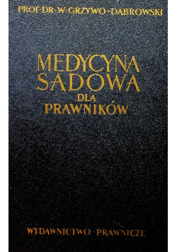 Medycyna sądowa dla prawników