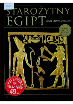 Starożytny Egipt Życie sztuka obyczaje