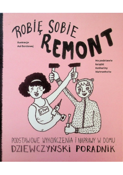 Robię sobie  remont