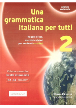 Grammatica italiana per tutti 2 EDILINGAU