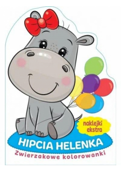 Zwierzakowe kolorowanki. Hipcia Helenka